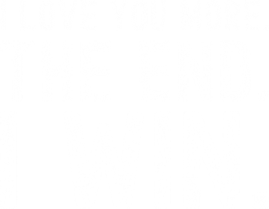 I Love You More The End I Win Funny Lovely Valentines Day Kids Sweatshirt