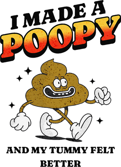 I Made A Poopy And My Tummy Felt Better Humor Meme Tote Bag