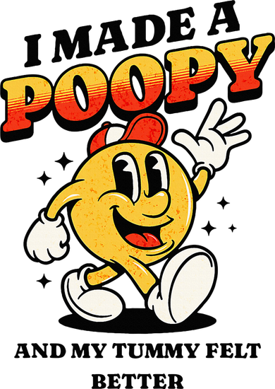 I Made A Poopy And My Tummy Felt Better Adult Humor Meme Polo