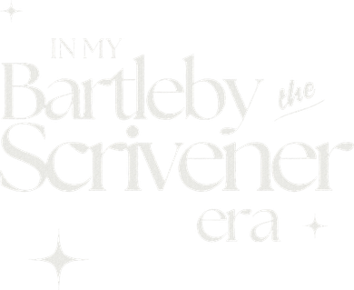 In My Bartleby The Scrivener Era Long Sleeve Shirt