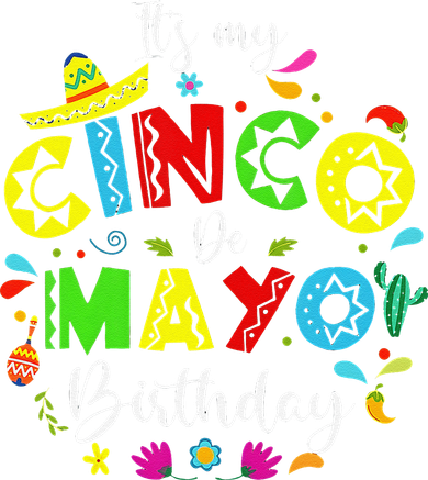ItS My Cinco De Mayo Birthday Funny Cinco De Mayo Birthday Women's Tank Top