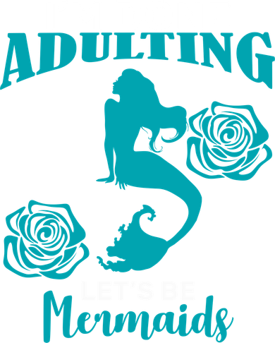 I'm Done Adulting Lets Be Mermaids Kids Long Sleeve Shirt