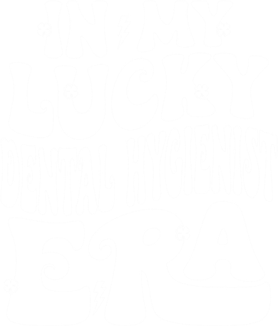 In My Lucky Dental Hygienist Era St Patricks Day Shamrock Gift Bucket Hat