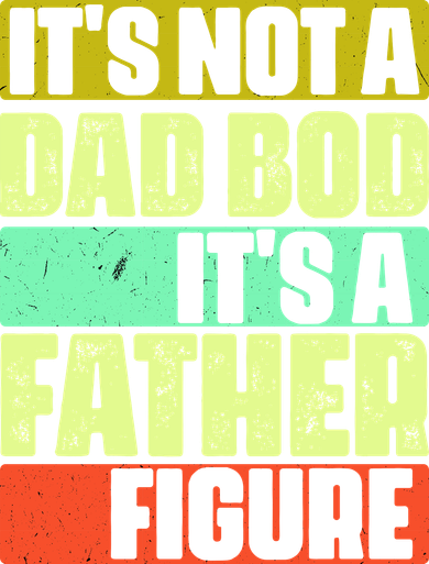 Its Not A Dad Bod Its A Father Figure Funny Vintage Tote Bag