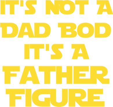 It's Not A Dad Bod It's A Father Figure Tote Bag
