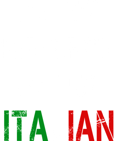 I'm Not A Perverted I'm Just Italian   Baby Bodysuit