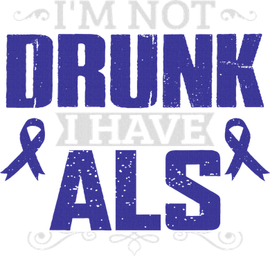 I'm Not Drunk I Have Als, Als Awareness Gift Polo