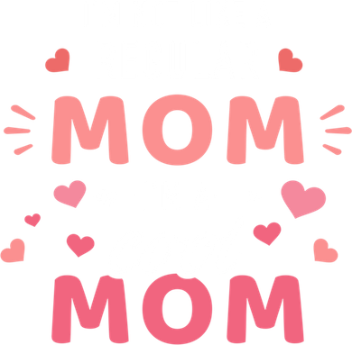 I'm Not Like A Regular Mom I'm A Cool Mother Gift Women's T-Shirt