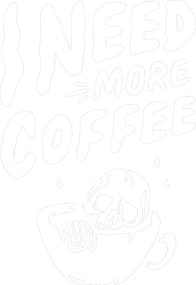I Need More Coffee Funny Skeleton Long Sleeve Shirt