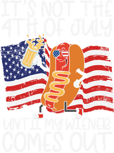 ItS Not The 4th Of July Until My Wiener Comes Out Hot Dog Kids Long Sleeve Shirt