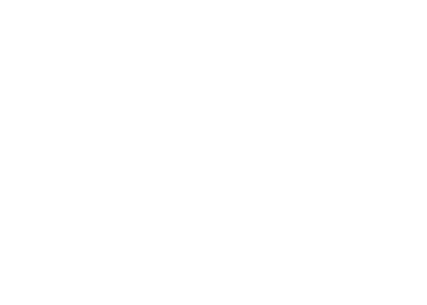 IM Old But IM Like Cool Old Funny Saying Coffee Mug