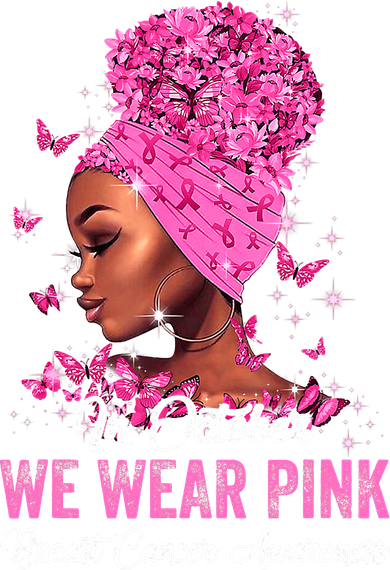 In October Black Women We Wear Pink Breast Cancer Awareness Backpack