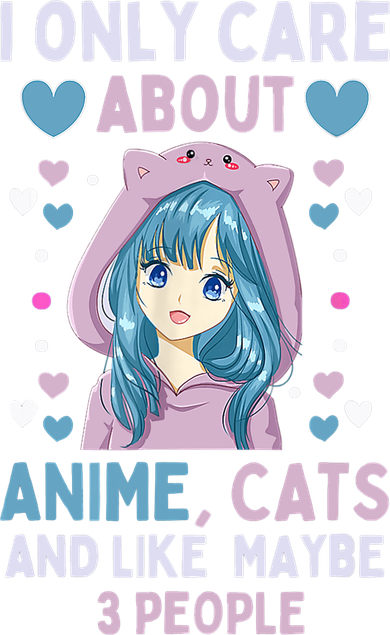 I Only Care About Anime & Cats And Like 3 People Japan Anime Kids Hoodie