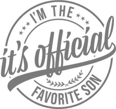Its Official Im The Favorite Son Toddler T-Shirt