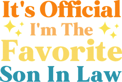 It's Official I'm The Favorite Son In Law Funny Family Humor Toddler Hoodie