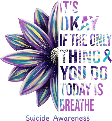 It's Okay If The Only Thing You Do Today Is Breathe Suicide Awareness Doggie Tank