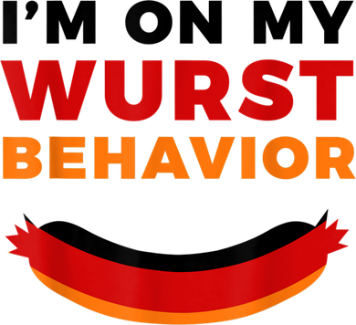 I'm On My Wurst Behavior Funny German Oktoberfest Women's Tank Top