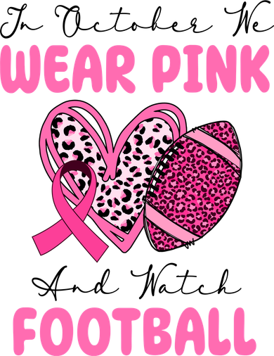 In October We Wear Pink And Watch Football Breast Cancer Women's Tank Top