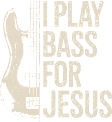 I Play Bass For Jesus Bass Guitar And Christian Bassist Button