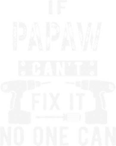 If Papaw Can't Fix It No One Can Grandpa Kids Sweatshirt