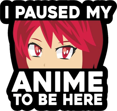 I Paused My Game To Be Here Funny Anime Coaster