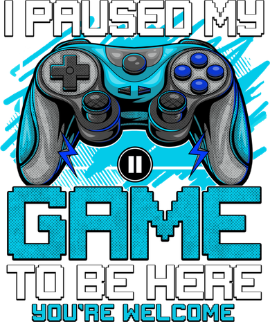 I Paused My Game To Be Here Cool Gift Funny Video Gamer Boys Gift Women's Long Sleeve Shirt