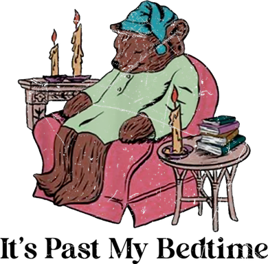 ItS Past My Bedtime Funny Bear Sleeping Backpack