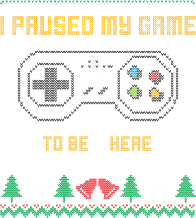 I Paused My Game To Be Here Gaming Ugly Christmas Sweater Gift Kids T-Shirt
