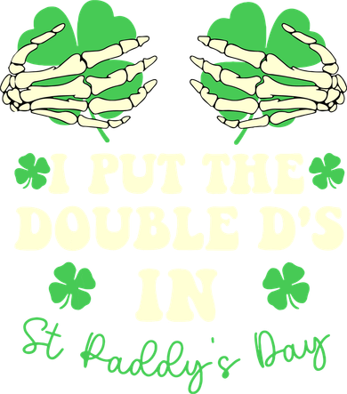 I Put The Double Ds In St Paddys Day Funny Ornament