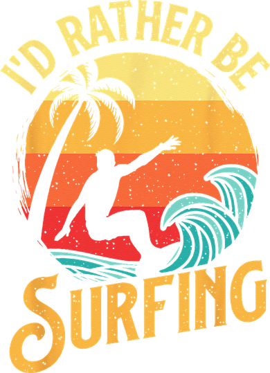 I'd Rather Be Surfing Beach Surfing Surfingboard Surfboard Polo