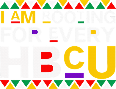 I'm Rooting For Every HBCU Button