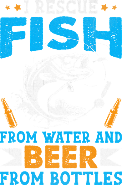 I Rescue Fish From Water And Beer From Bottles Fisherman Toddler Hoodie
