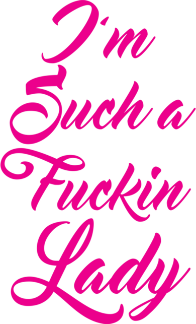 Im Such A Fucking Lady Gift Who Love To Swear Great Gift Button