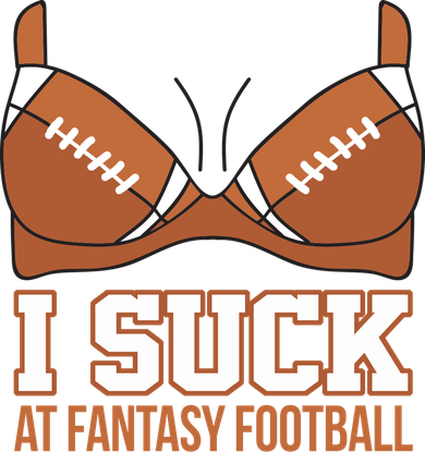 I Suck At Fantasy Football Last Place Women's Long Sleeve Shirt