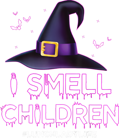 I Smell Children Lunch Lady Life Halloween For Lunch Lady Toddler Sweatshirt