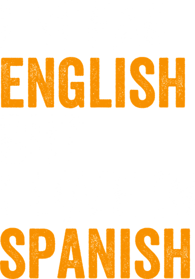 I Speak English But I Love In Spanish Toddler Long Sleeve