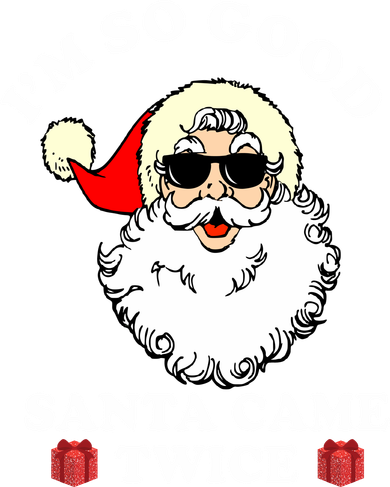 Im So Good Santa Came Twice Holiday Kids Sweatshirt