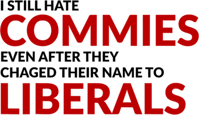 I Still Hate Commies Even After They Changed Their Name Women's Sweatshirt