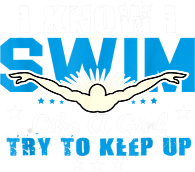 I Swim Like A Girl Try To Keep Up Swimmers Swim Sport Tote Bag