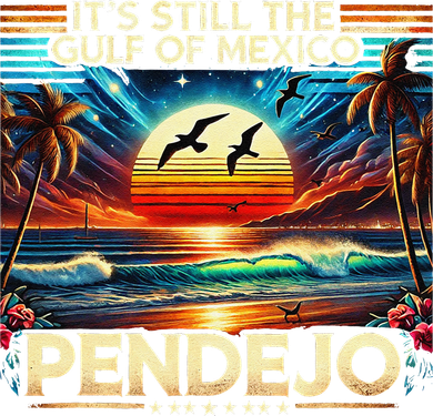 Its Still The Gulf Of Mexico Pendejo 4 Gift Kids Long Sleeve Shirt