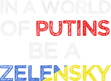 I Stand With Ukraine In A World Of Putins Be A Zelensky Toddler Hoodie