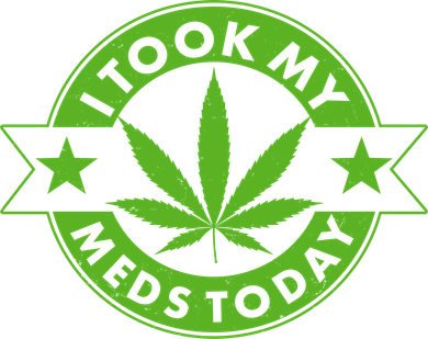 I Took My Meds Today Weed Emblem Doggie Tank