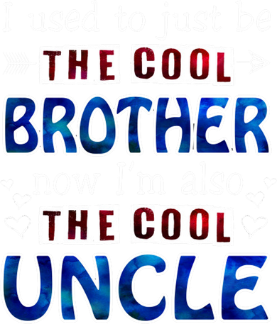 I Used To Just Be The Cool Big Brother Now I'm The Cool Uncle Kids Sweatshirt