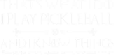It's What I Do I Play Pickleball and I Know Things Except Kids Hoodie