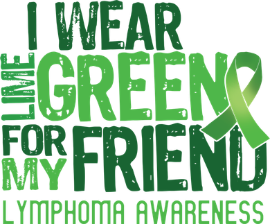 I Wear Lime Green For My Friend Lymphoma Awareness Women's Long Sleeve Shirt