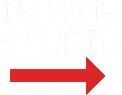 IM With Stupid Funny Coaster
