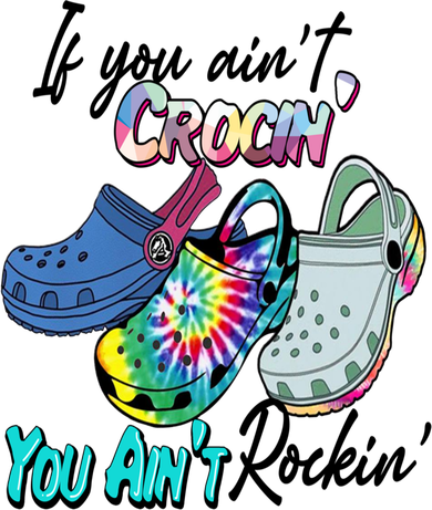 If You Aint Crocin You Aint Rockin Tie Dye Toddler Hoodie