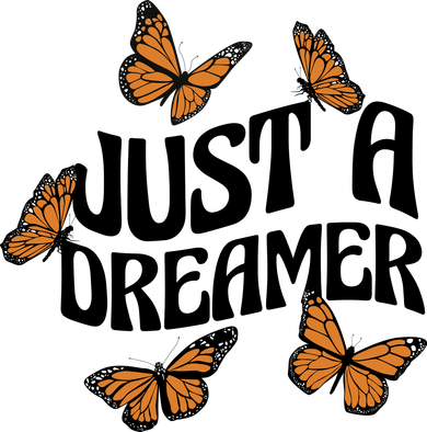 Just A Dreamer Butterfly Cute Gift Toddler T-Shirt