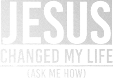 Jesus Changed My Life Ask Me How Jesus Women's Long Sleeve Shirt