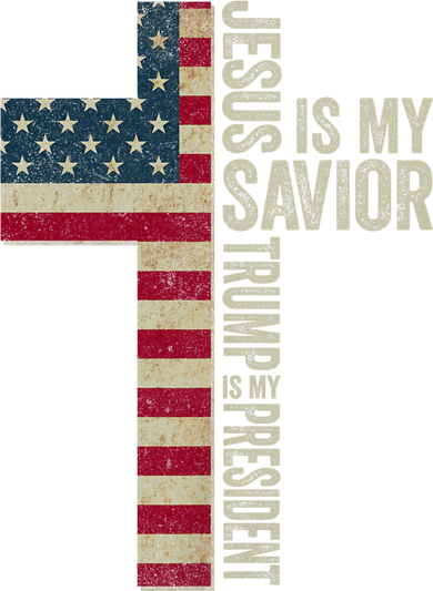 Jesus Is My Savior Trump Is My President Trump 2024 Maga Women's T-Shirt